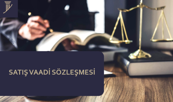 Gayrimenkul satış vaadi sözleşmesi nedir?